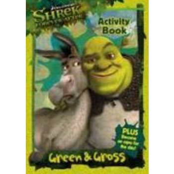 SHREK FOREVER AFTER: Green And Gross Activity Bo