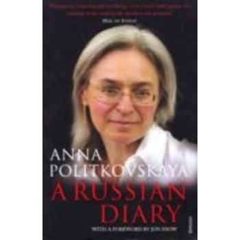 RUSSIAN DIARY_A. (Anna Politkovskaya)