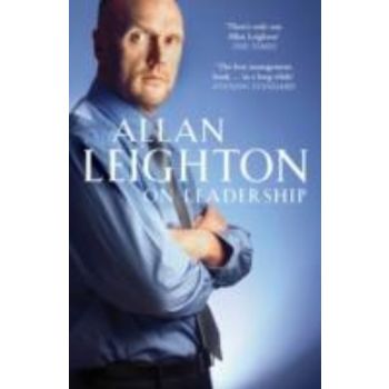 ON LEADERSHIP. (A.Leighton)
