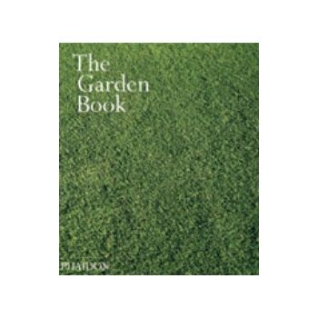 GARDEN BOOK_THE. “Phaidon“ PB