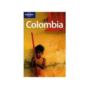 COLOMBIA. 4th ed. “Lonely Planet“