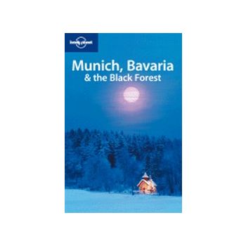 MUNICH, BAVARIA & THE BLACK FOREST. 3rd ed. “Lon