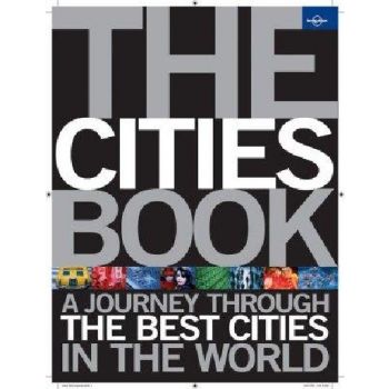CITIES BOOK_THE. A journey through the best ciyi