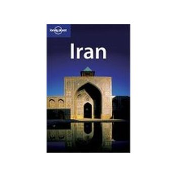 IRAN. 4th ed. “Lonely Planet“