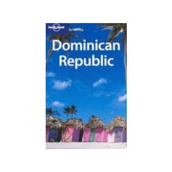 DOMINICAN REPUBLIC. 3rd ed. “Lonely Planet“