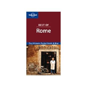 BEST OF ROME. 3rd ed. “Lonely Planet“