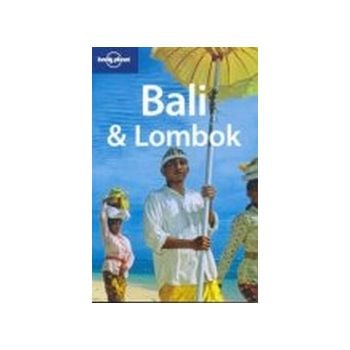 BALI & LOMBOK. 11th ed. “Lonely Planet“