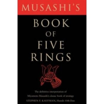 MUSASHI`S BOOK OF FIVE RINGS: The Definitive Int