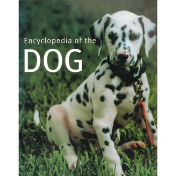 ENCYCLOPEDIA OF THE DOG