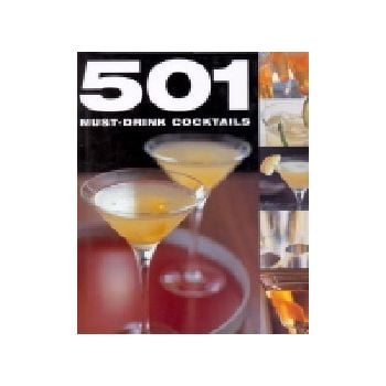 501 MUST - DRINK COCTAILS. /HB/ “BB“
