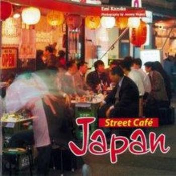 STREET CAFE JAPAN. (Emi Kazuko)