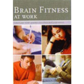 BRAIN FITNESS AT WORK. (Judith Jewell)