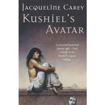 KUSHIEL`S AVATAR. (Jacqueline Carey)