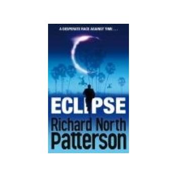 ECLIPSE. (Richard North Patterson)