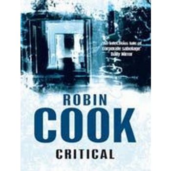 CRITICAL. (Robin Cook)