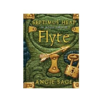 FLYTE: Septimus Heap, Book Two. (A.Sage)
