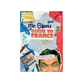 MR. BEAN`S GUIDE TO FRANCE.