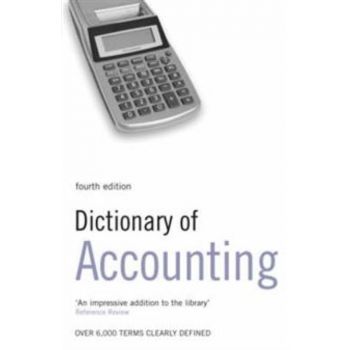 DICTIONARY OF ACCOUNTING. 4th ed.