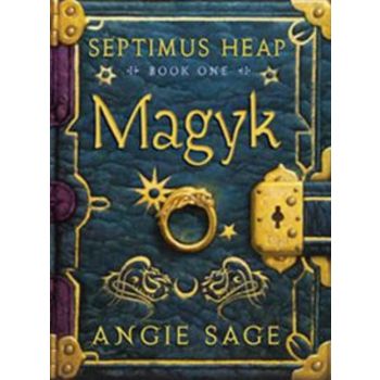 MAGYK. “Septimus Heap“, Book 1