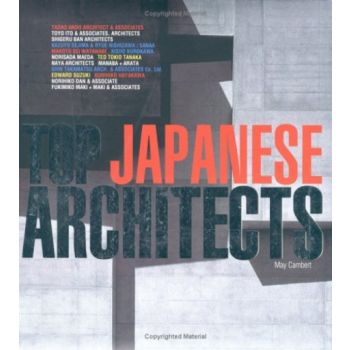 TOP JAPANESE ARCHITECTS. (May Cambert)