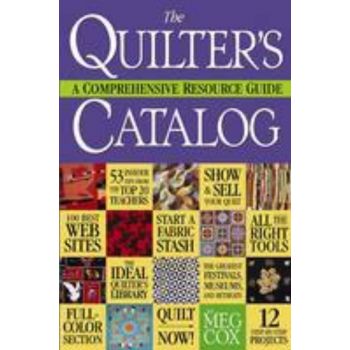 THE QUILTER`S CATALOG: A Comprehensive Resource