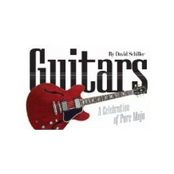GUITARS. (D.Schiller)