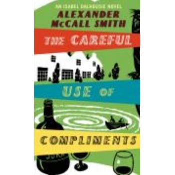 CAREFUL USE OF COMPLIMENTS_THE. (Alexander Smith