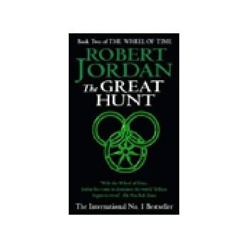 WHEEL OF TIME_THE: Book 2: THE GREAT HUNT. (R.Jo