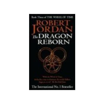 WHEEL OF TIME_THE: Book 3: THE DRAGON REBORN. (R
