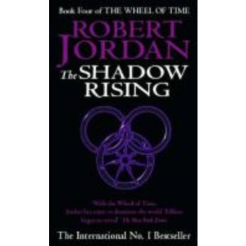 WHEEL OF TIME_THE: Book 4: THE SHADOW RISING. (R