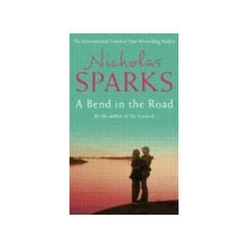 BEND IN THE ROAD_A. (Nicholas Sparks)