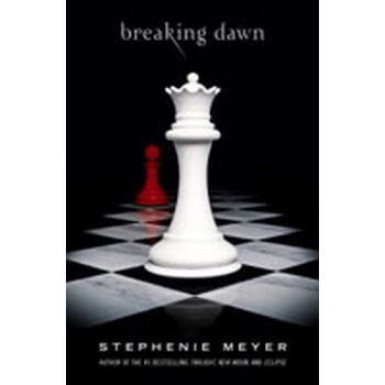 BREAKING DAWN. (Stephenie Meyer)