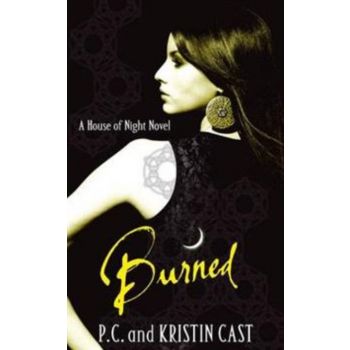 BURNED: A House Of Night Series, Book 7