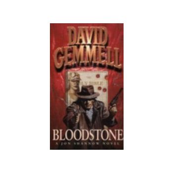 BLOODSTONE. (David Gemmell)