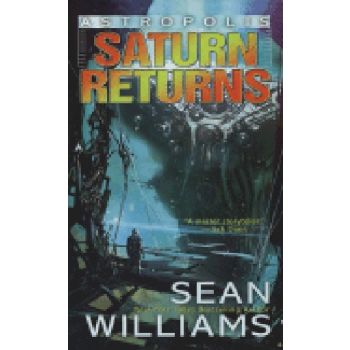 ASTROPOLIS. BOOK 1: SATURN RETURNS