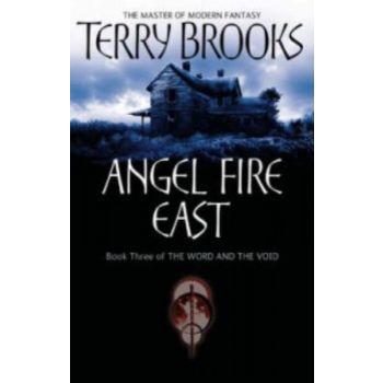 THE WORD AND THE VOID: Angel Fire East. Book 3