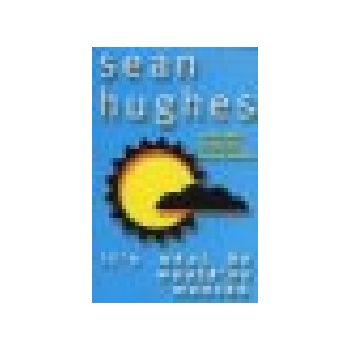 IT`S WHAT HE WOULD`VE WANTED. (S.Hughes)
