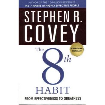 8th HABIT FROM EFFECTIVENESS TO GREATNESS. (S.Co