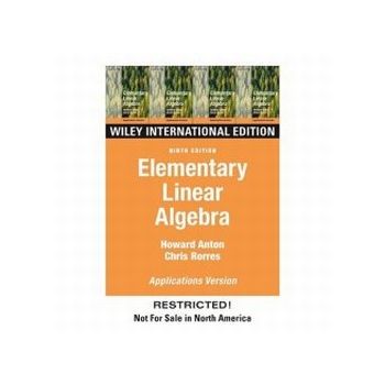 ELEMENTARY LINEAR ALGEBRA. 9th ed. (H.Anton, C.R