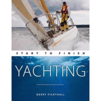 YACHTING: Start To Finish. (Barry Pickthall)