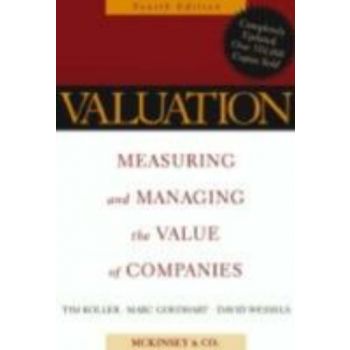 VALUATION: Measuring and Managing the Value of C
