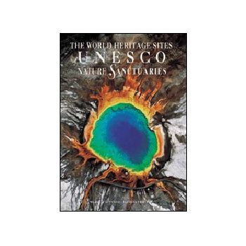 NATURE SANCTUARIES: The World Heritage Sites Of