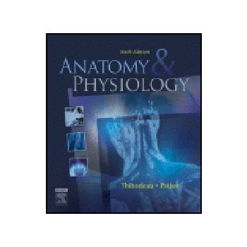 ANATOMY & PHYSIOLOGY. 6th ed. “ELSEVIER“, HB