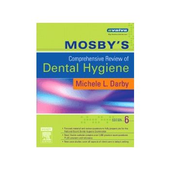 MOSBY`S COMPREHENSIVE REVIEW OF DENTAL HYGIENE.