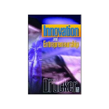 INNOVATION AND ENTREPRENEURSHIP. (P.F.Drucker),