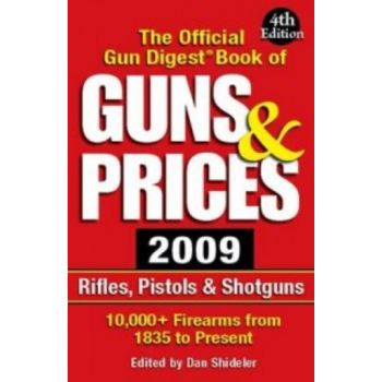 GUNS & PRICES: The Official Gun Digest Book.