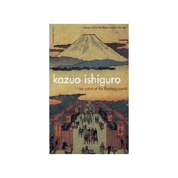AN ARTIST OF THE FLOATING WORLD. (K.Ishiguro), “