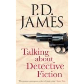 TALKING ABOUT DETECTIVE FICTION