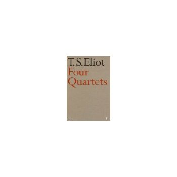 FOUR QUARTETS. (T.Eliot), “ff“