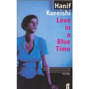 LOVE IN A BLUE TIME. (H.Kureishi), “ff“